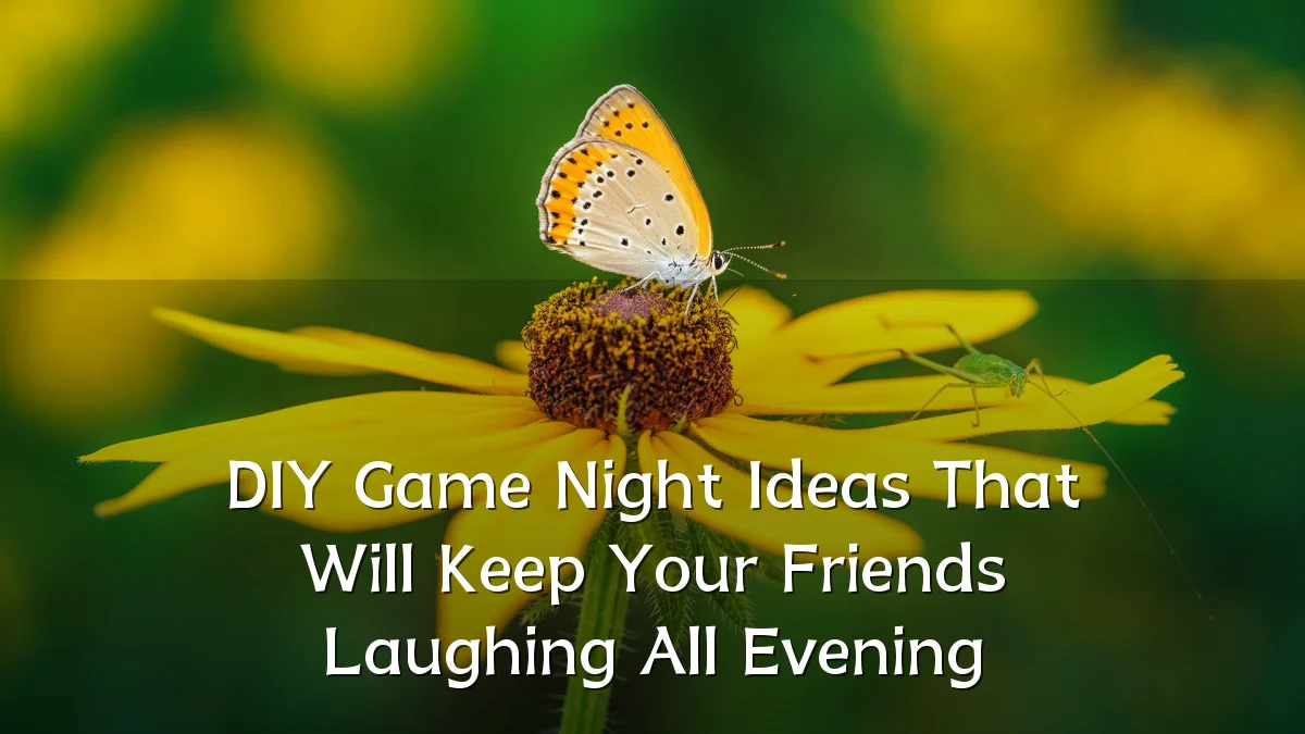 DIY Game Night Ideas That Will Keep Your Friends Laughing All Evening